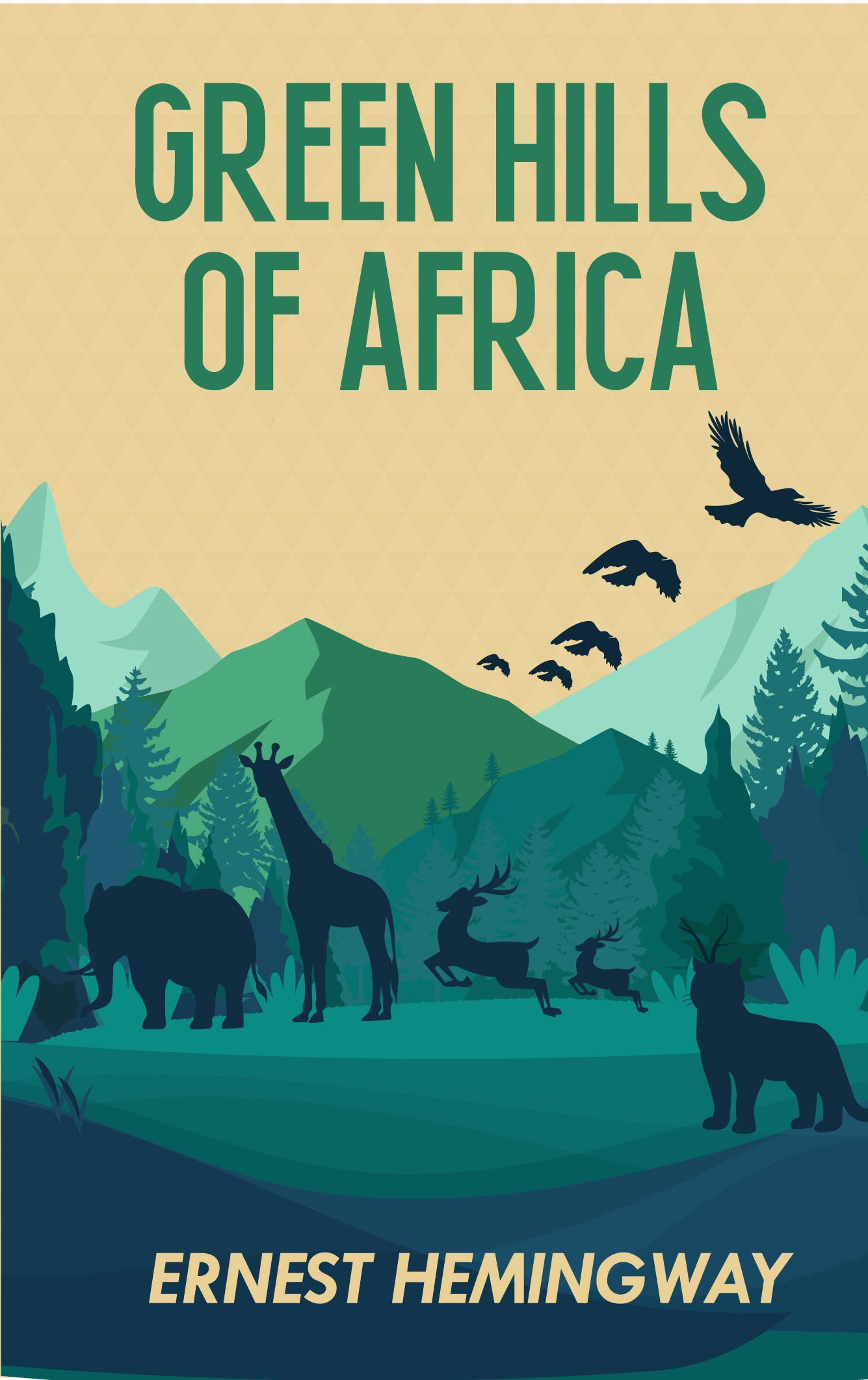 GREEN HILLS OF AFRICA